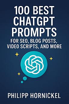 100 Best ChatGPT Prompts for SEO & Marketing Success 2025